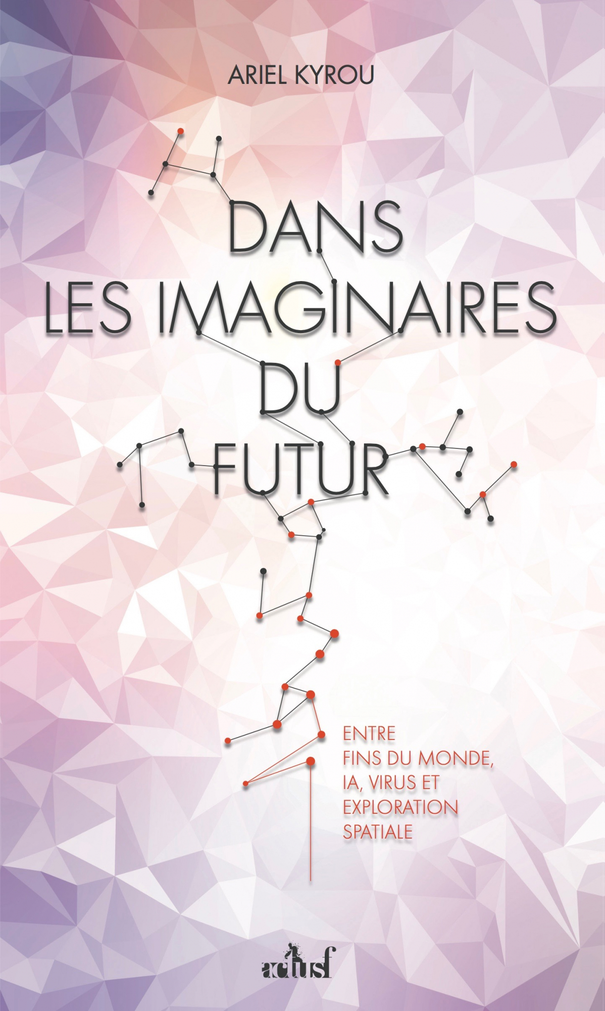 Dans-les-imaginaires-du-futur-Ariel-Kyrou